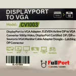 مشاهده و خرید اینترنتی مبدل Display به VGA ایلون | ELEVEN مدل CV1003 با گارانتی ایلون 1 سال از فروشگاه اینترنتی فول پورت زیر قیمت بازار