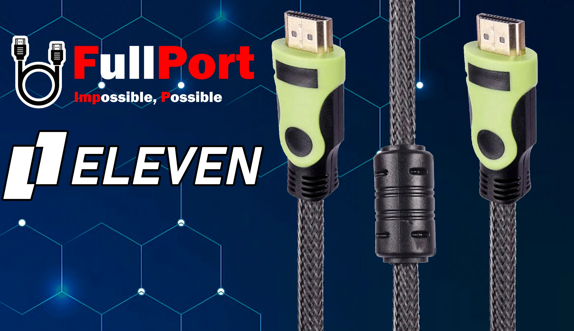 خرید اینترنتی کابل HDMI ایلون | ELEVEN با گارانتی ایلون 1 سال از فروشگاه اینترنتی فول پورت