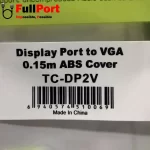 مشاهده قیمت و خرید مبدل Display به VGA تی سی تراست مدل TC-Trust TC-DP2V زیر قیمت بازار با ارسال سریع و ایمن با گارانتی 1 سال